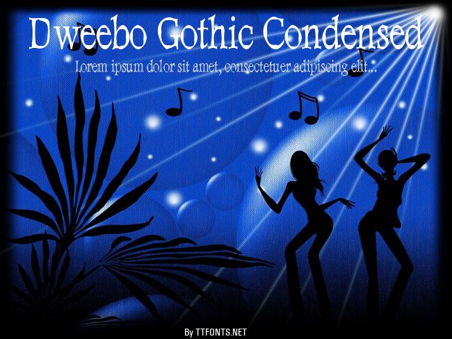 Dweebo Gothic Condensed example
